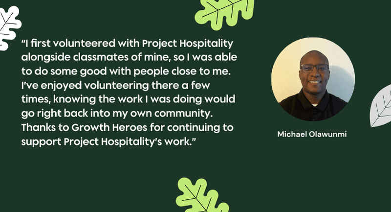 Graphic with headshot of Michael Olawunmi alongside her testimonial about contributing to Project Hospitality