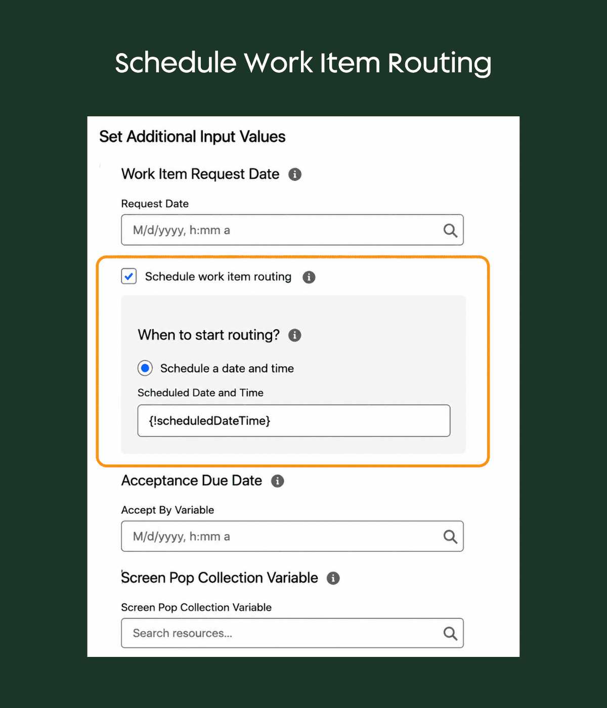 Salesforce configuration screen showing scheduled work item routing with a scheduled date and time variable.