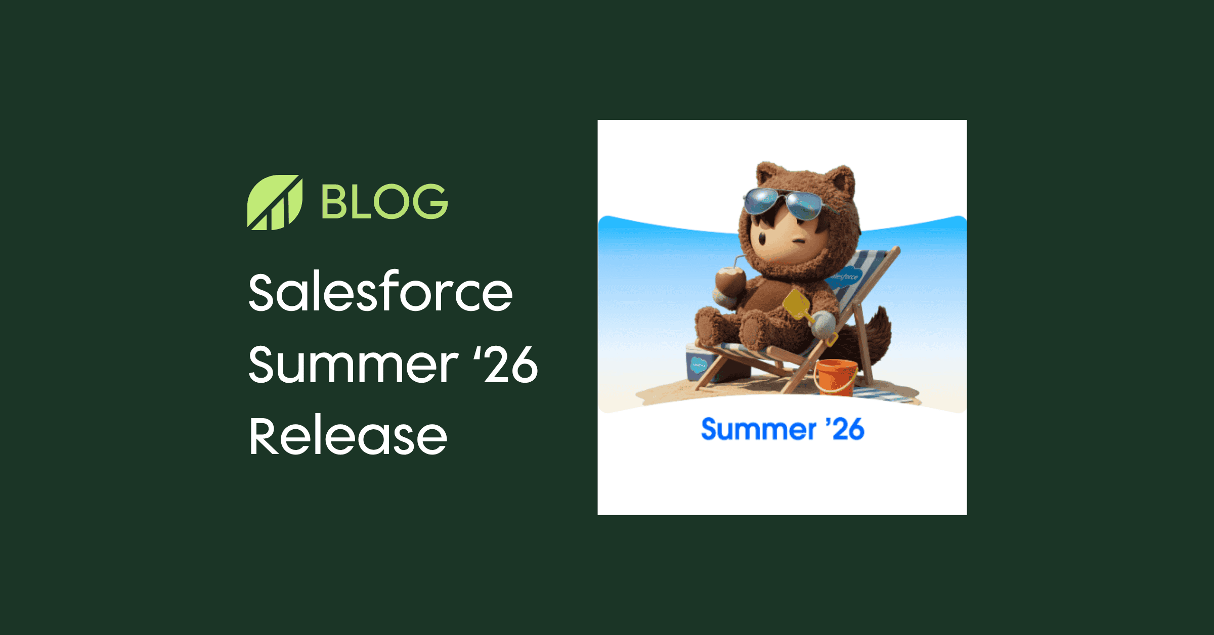 Featured blog image for the Salesforce Summer ’26 release with Salesforce branding and a summer-themed character graphic.